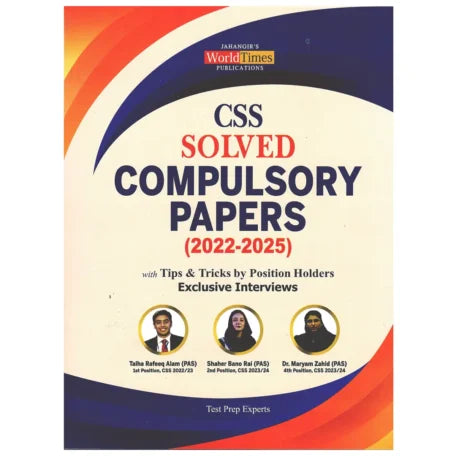 CSS Solved Cumpulsory Papers 2022-2025 by JWT