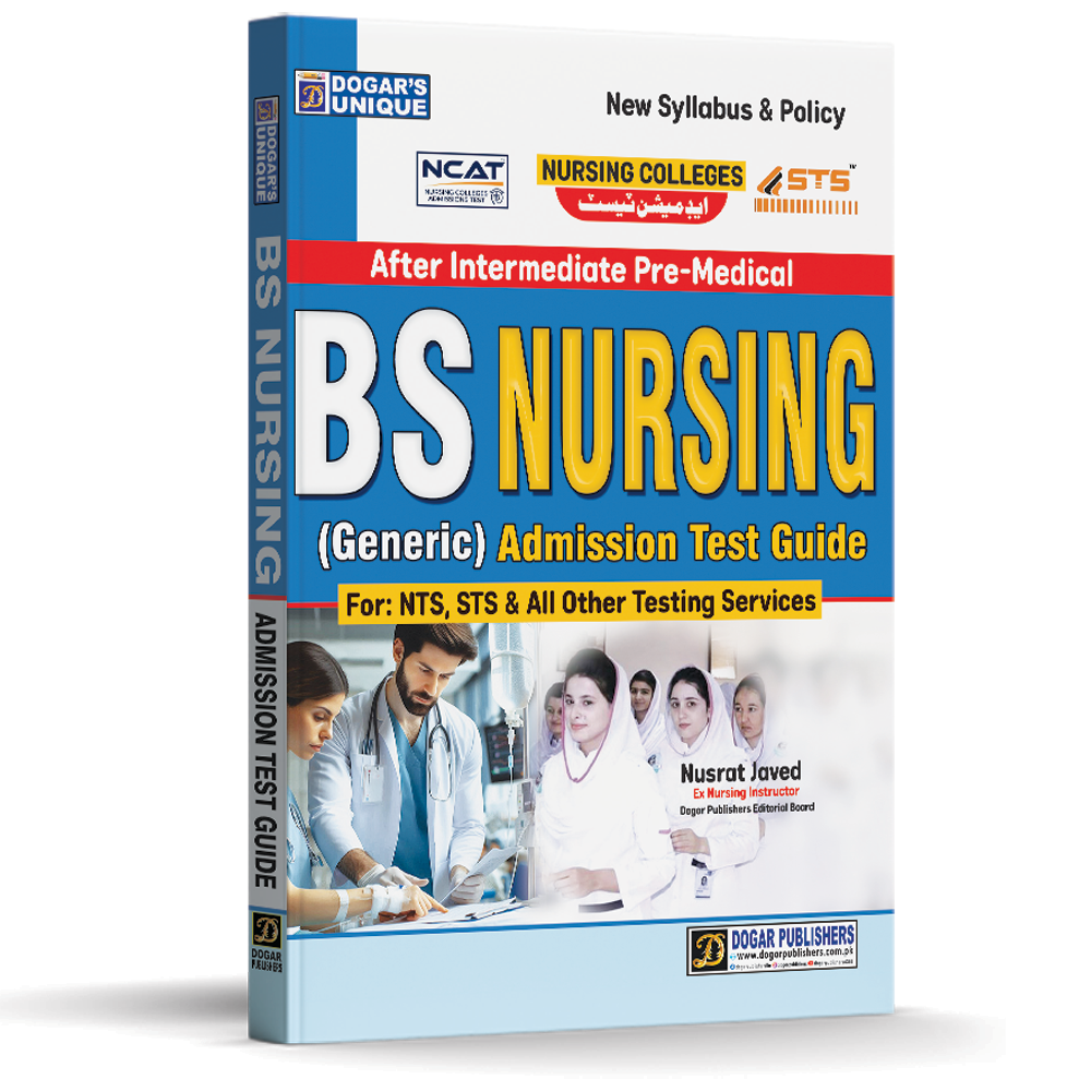 BS Nursing (Generic) Admission Test Guide by Dogar Publishers
