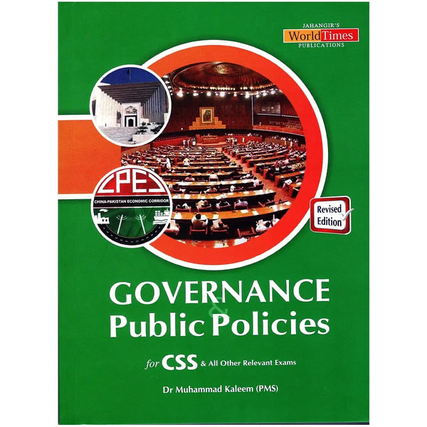 Governance & Public Policies for CSS by Dr Kaleem