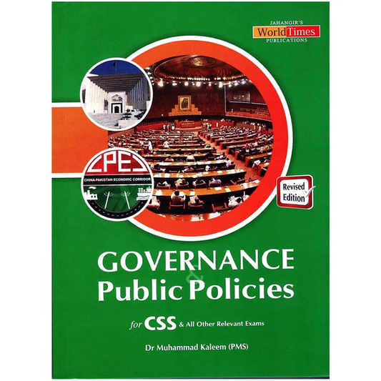 Governance & Public Policies for CSS by Dr Kaleem