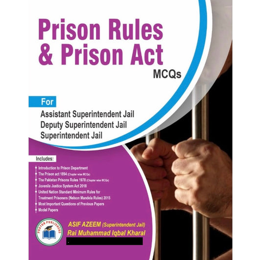 Prison Rules & Prison Act MCQs by Asif Azeem