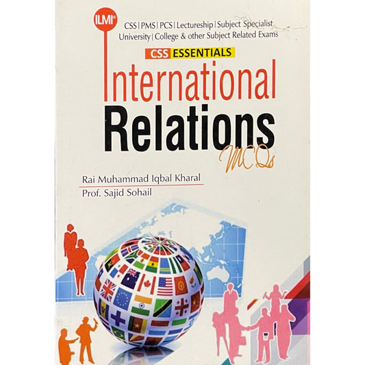 International Relations MCQs for CSS by Rai Iqbal Kharal
