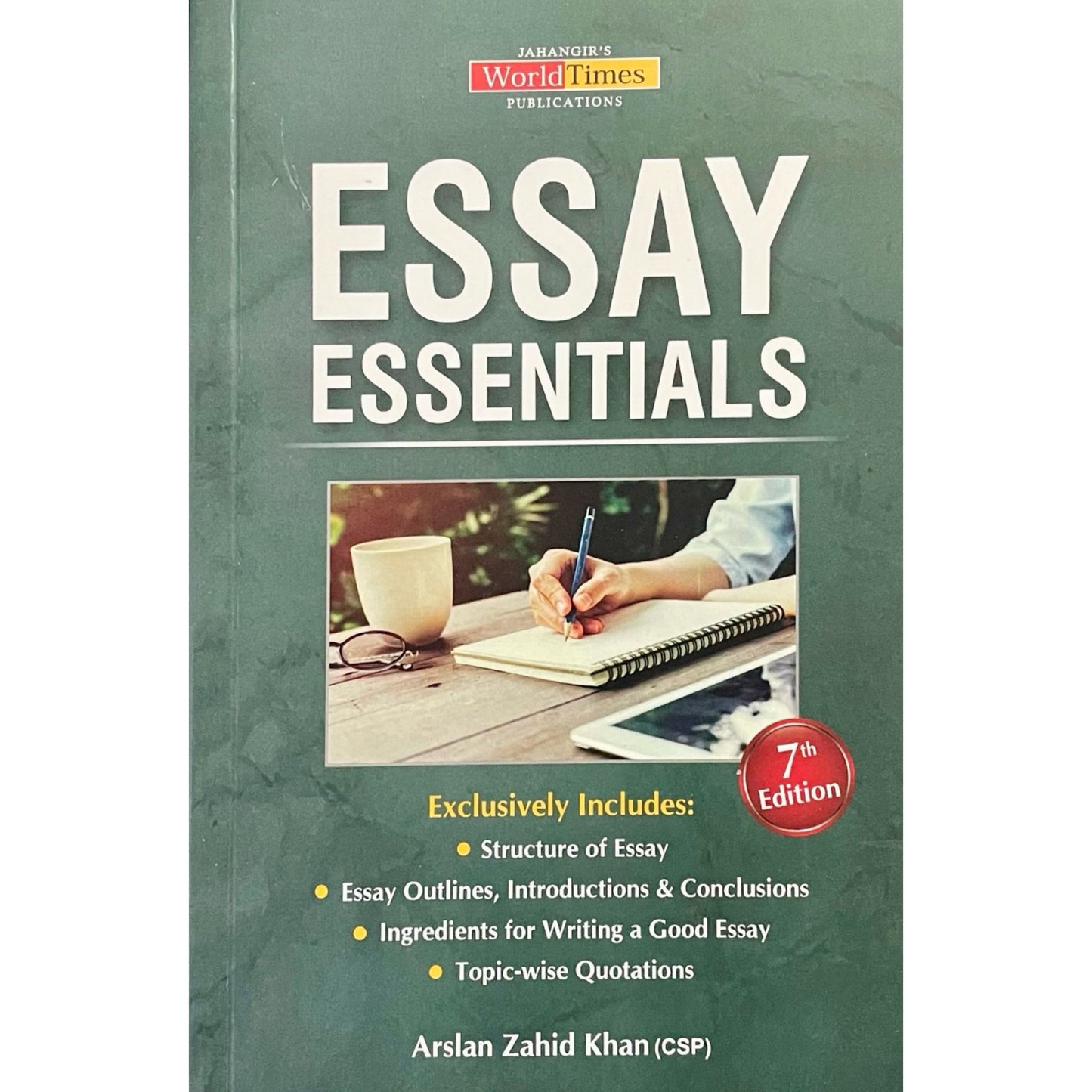 Essay Essentials for CSS by Arslan Zahid Khan