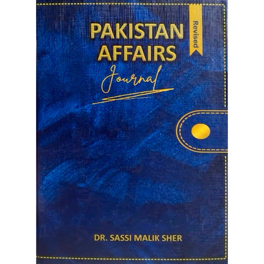 Pakistan Affairs Journal by Dr Sassi Malik Sher
