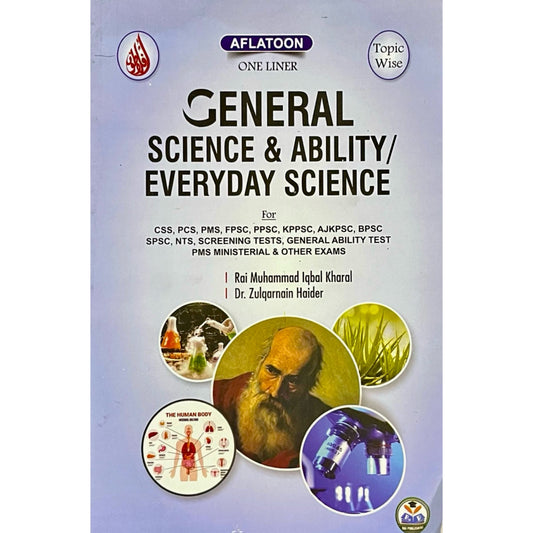 General Science & Ability/ Everyday Science for CSS by Rai Iqbal Kharal