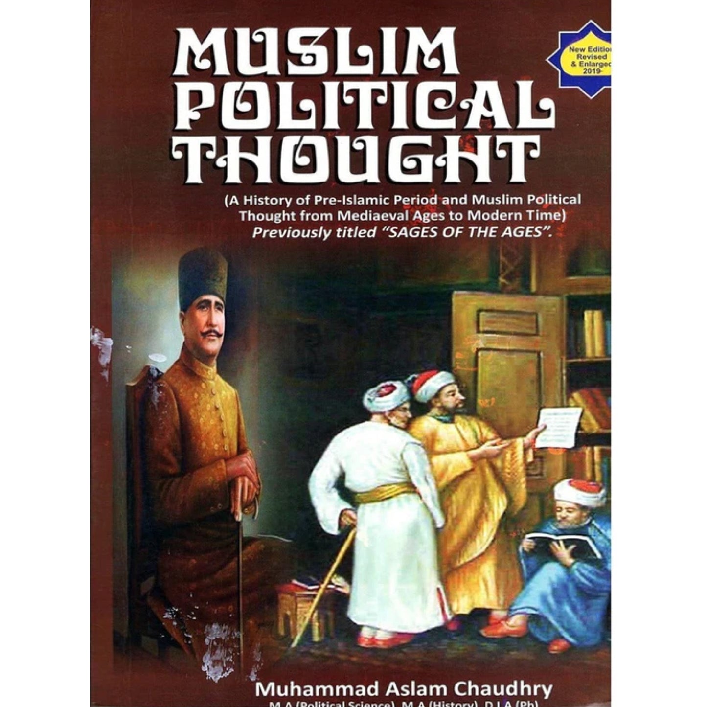 Muslim Political Thought by Aslam Chaudhry
