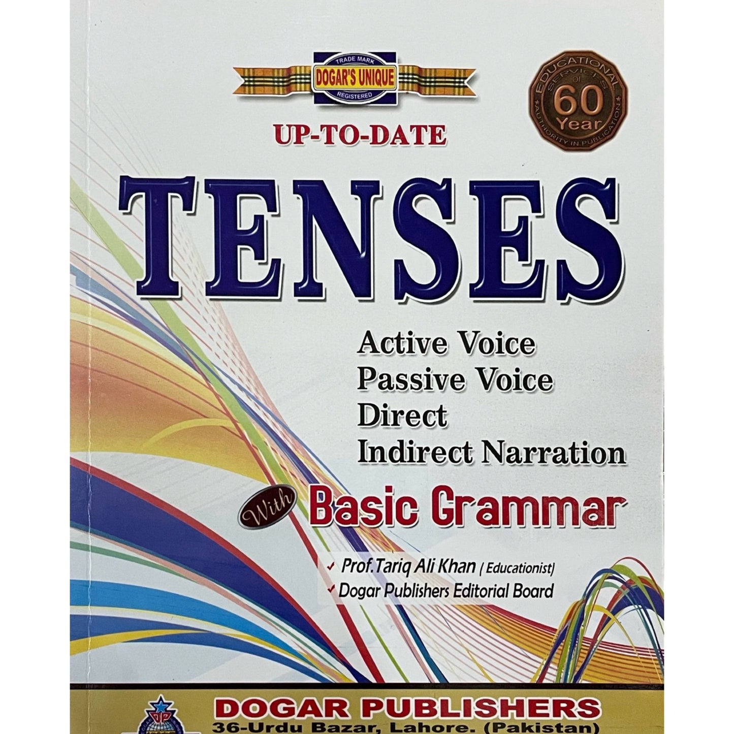 Tenses with Basic Grammar by Prof Tariq Ali Khan