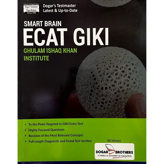 ECAT GIKI (Ghulam Ishaq Khan Institute) Guide by Dogar Brothers