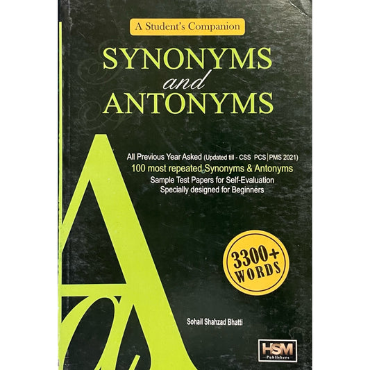 Synonyms And Antonyms for CSS by Sohail Shahzad Bhatti